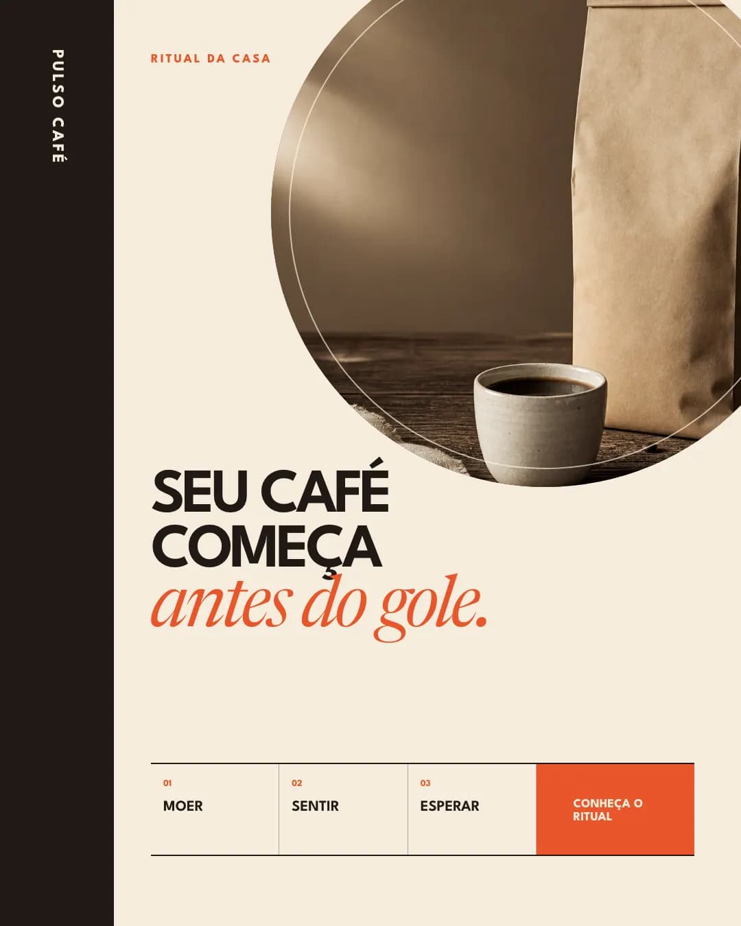 Seu café começa antes do gole